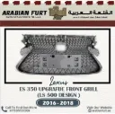 LEXUS ES 350 16- FRONT GRILL UPGRADE LS500 DESIGN